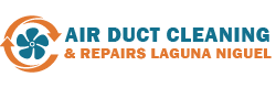 Air Duct Cleaning & Repairs Laguna Niguel
